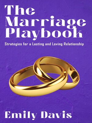 cover image of The Marriage Playbook--Strategies for a Lasting and Loving Relationship